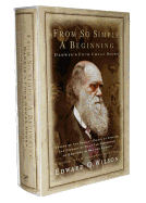 From So Simple a Beginning: Darwin's Four Great B