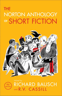 The Norton Anthology of Short Fiction: 8th Edition