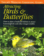 Attracting Birds & Butterflies: How to Plan and P