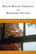 Selected Works (New Riverside Editions)