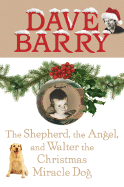 The Shepherd, the Angel, and Walter the Christmas