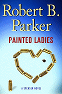 Painted Ladies (Spenser Book 38)
