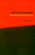 Outlaw Culture