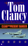 Clear and Present Danger