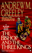 The Bishop and the Three Kings (A Father Blackie R