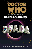 Doctor Who: Shada: The Lost Adventure by Douglas