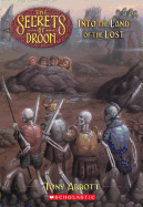 Into the Land of the Lost (Secrets of Droon, 7)