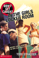 In the Girls Locker Room (Don't Get Caught)