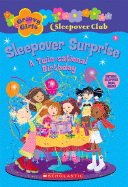 Sleepover Surprise (Groovy Girls)