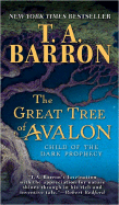 The Great Tree of Avalon 1: Child of the Dark Pro
