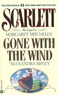 Scarlett: The Sequel to Margaret Mitchell's 'Gone