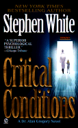 Critical Conditions: An Alan Gregory Thriller