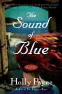 The Sound of Blue: A Novel