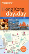 Frommer's Hong Kong Day by Day (Frommer's Day by