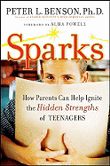 Sparks: How Parents Can Ignite the Hidden Strength