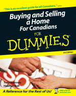 Buying and Selling a Home For Canadians For Dummi
