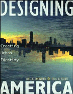 Designing America: Creating Urban Identity: A Pri