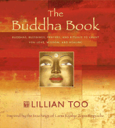 The Buddha Book: Buddhas, Blessings, Prayers, And