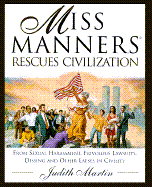 Miss Manners Rescues Civilization