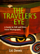The Traveler's Eye