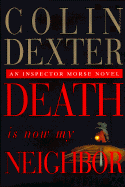 Death Is Now My Neighbor (Inspector Morse)