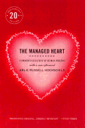 The Managed Heart: Commercialization of Human Fee