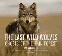 The Last Wild Wolves