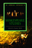 The Cambridge Companion to Shakespeare Studies (C