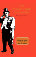 The Edwardian Theatre: Essays on Performance and