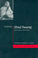 Gandhi: 'Hind Swaraj' and Other Writings (Cambridg