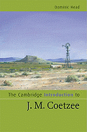 The Cambridge Introduction to J. M. Coetzee