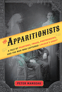 The Apparitionists