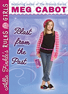 Allie Finkle's Rules for Girls:Blast from the Past