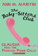 Claudia and the Phantom Phone Calls (The Baby-Sit
