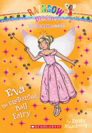 Eva the Enchanted Ball Fairy (Princess Fairies)
