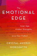The Emotional Edge: Discover Your Inner Age, Igni