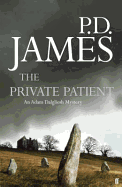 The Private Patient (Adam Dalgliesh Mystery)