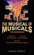 Musical of Musicals the Musical!