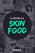 Skin Food