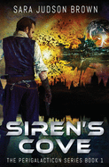 Siren's Cove: Perigalacticon Series Book 1