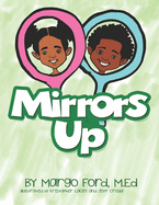 Mirrors Up