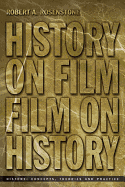History on Film/ Film on History