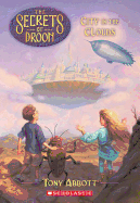 City in the Clouds (Secrets of Droon #4)