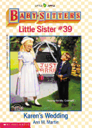 Karen's Wedding (Baby-Sitters Little Sister #39)