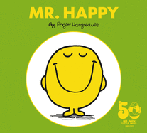 Mr. Happy: 50th Anniversary Edition (Mr. Men and