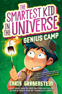 Smartest Kid in the Universe # 2: Genius Camp