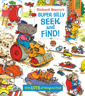 Richard Scarry's Super Silly Seek & Find!