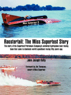 Roostertail: The Miss Supertest Story