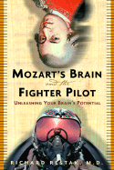 Mozart's Brain and the Fighter Pilot: Unleashing Y