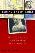 Behind Enemy Lines: The True Story of a French Je